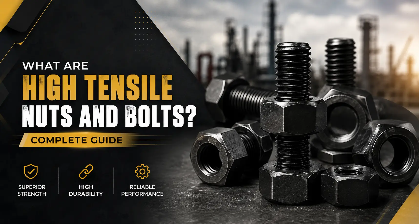 High Tensile Nut Bolt Manufacturer